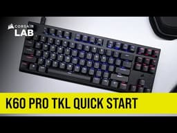 Corsair K60 PRO TKL, TKL Optical video 1