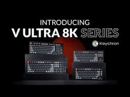Keychron V10 Ultra 8K, Keychron Silk POM Red video 1