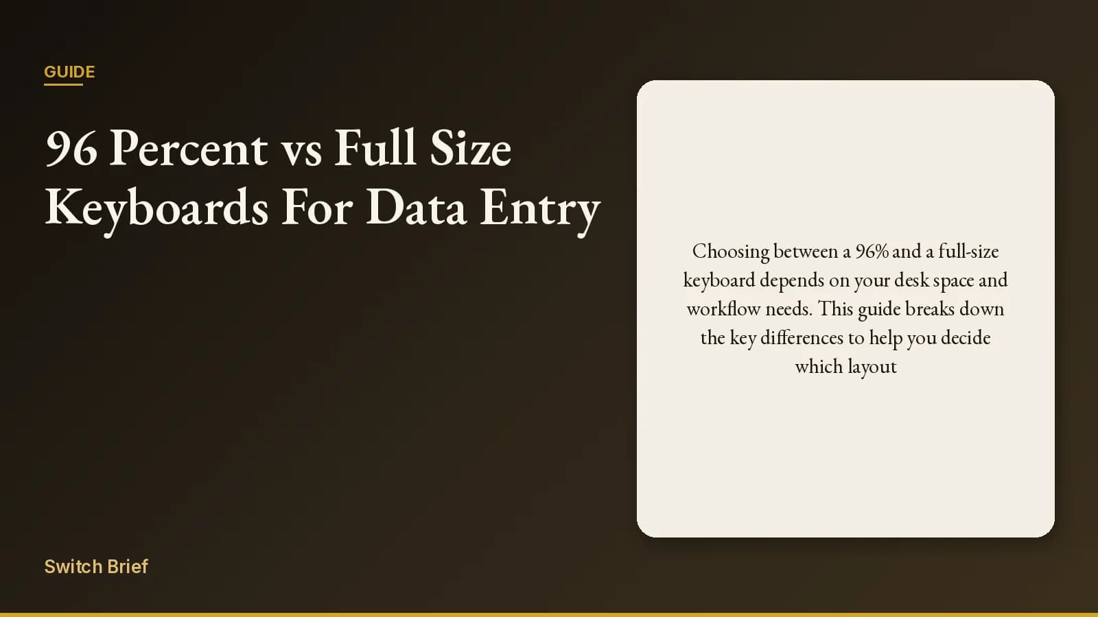 Title card: 96 percent versus full-size keyboards for data entry, with a desk-space and workflow summary.